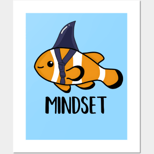 Motivational, Mindset is Everything Goldfish Shark Funny Posters and Art